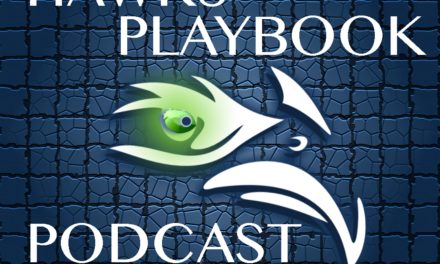 Hawks Playbook Podcast Episode 107: Seahawks Free Agency So Far